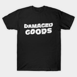 Damaged Goods / Broken Typography Faded Design T-Shirt